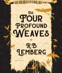 The Four Profound Weaves