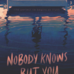 Nobody Knows but You