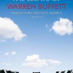 The Essays of Warren Buffett: Lessons for Corporate America, Third Edition