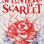 Splinters of Scarlet