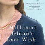 Millicent Glenn’s Last Wish