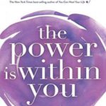 The Power Is Within You
