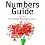 Numbers Guide: The Essentials of Business Numeracy
