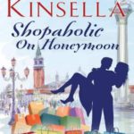 Shopaholic on Honeymoon