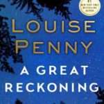 A Great Reckoning: A Novel