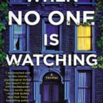 When No One Is Watching