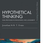 英语电子书|Hypothetical Thinking: Dual Processes in Reasoning and Judgement