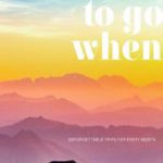 英语电子书|Where to Go When: Unforgettable Trips for Every Month