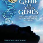 英语电子书|The Genie in Your Genes: Epigenetic Medicine and the New Biology of Intention