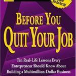 英语电子书|Rich Dad’s Before You Quit Your Job: 10 Real-Life Lessons Every Entrepreneur Should Know About Building a Multimillion-Dollar Business