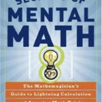 英语电子书|Secrets of Mental Math: The Mathemagician’s Guide to Lightning Calculation and Amazing Math Tricks