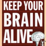 英语电子书|Keep Your Brain Alive: 83 Neurobic Exercises to Help Prevent Memory Loss and Increase Mental Fitness
