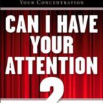 英语电子书|Can I Have Your Attention?: How to Think Fast, Find Your Focus, and Sharpen Your Concentration