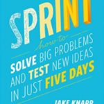 英语电子书|Sprint: How to Solve Big Problems and Test New Ideas in Just Five Days