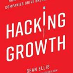 英语电子书|Hacking Growth: How Today’s Fastest-Growing Companies Drive Breakout Success