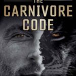 The Carnivore Code: Unlocking the Secrets to Optimal Health by Returning to Our Ancestral Diet