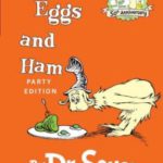 Green Eggs and Ham