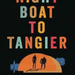 Night Boat to Tangier