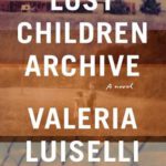Lost Children Archive