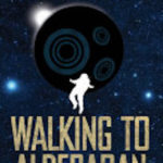 Walking to Aldebaran