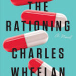 The Rationing: A Novel