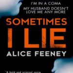 Sometimes I Lie