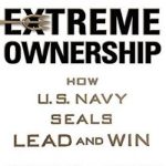 Extreme Ownership: How U.S. Navy SEALs Lead and Win
