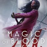 Magic of Blood and Sea