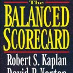 The Balanced Scorecard: Translating Strategy into Action
