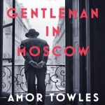 A Gentleman in Moscow