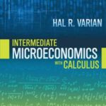 Intermediate Microeconomics with Calculus
