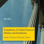 Foundations of Global Financial Markets and Institutions (The MIT Press)