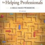 Critical Thinking for Helping Professionals: A Skills-Based Workbook
