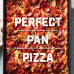Perfect Pan Pizza