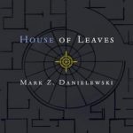 House of Leaves