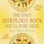 The Only Astrology Book You’ll Ever Need
