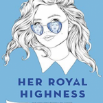 Her Royal Highness