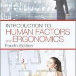 Introduction to Human Factors and Ergonomics, Fourth Edition