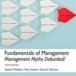 Fundamentals of Management: Management Myths Debunked