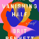 The Vanishing Half