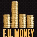 F.U. Money