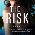 The Risk: