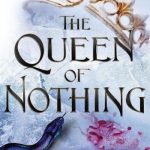 The Queen of Nothing (The Folk of the Air #3)