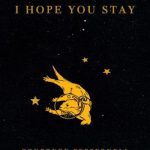 I Hope You Stay