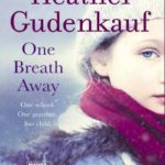 One Breath Away