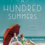 A Hundred Summers