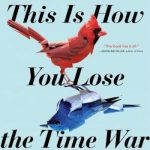 This Is How You Lose the Time War