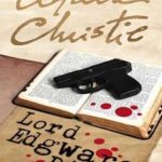 Lord Edgware Dies: A Hercule Poirot Mystery (aka Thirteen at Dinner)