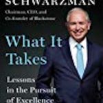 What It Takes: Lessons in the Pursuit of Excellence