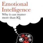 Emotional Intelligence: Why it Can Matter More Than IQ